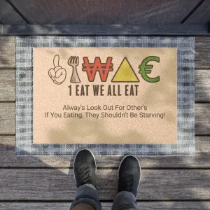 1 Eat We All Eat Doormat
